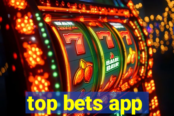 top bets app