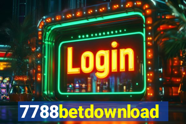 7788betdownload