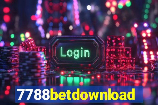 7788betdownload