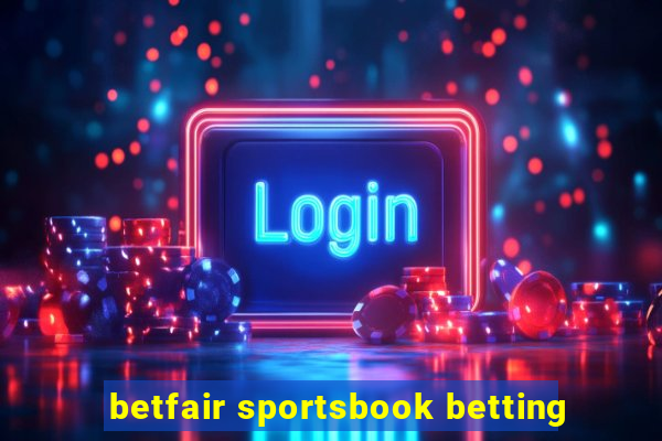 betfair sportsbook betting