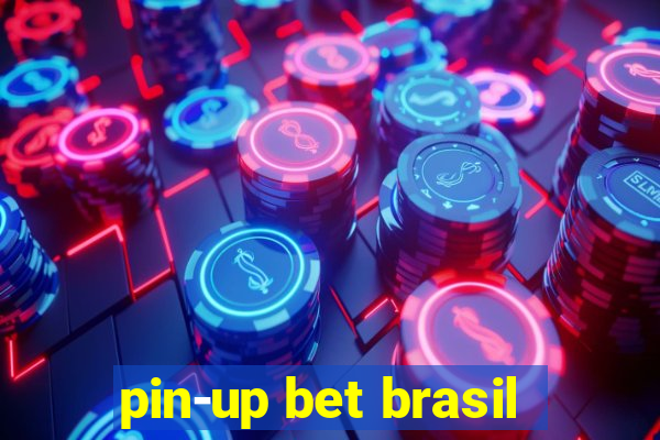 pin-up bet brasil