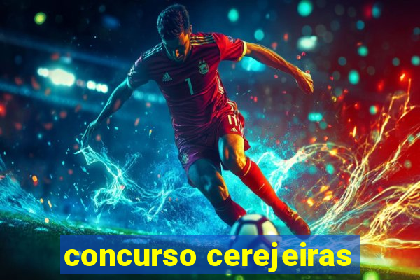 concurso cerejeiras