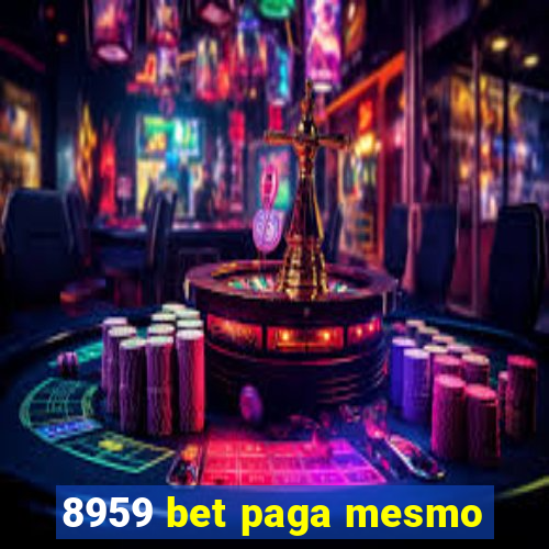 8959 bet paga mesmo