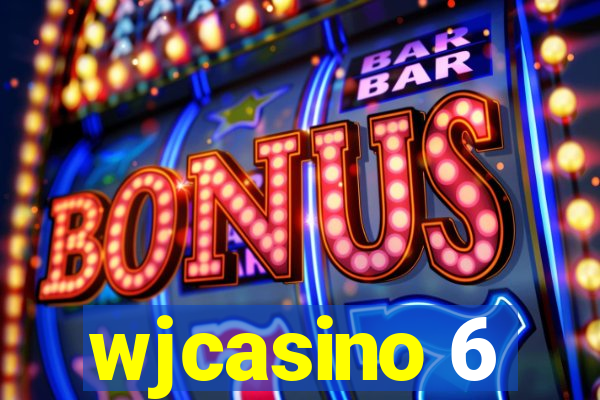 wjcasino 6