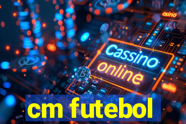 cm futebol