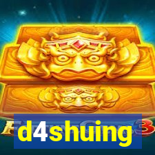 d4shuing