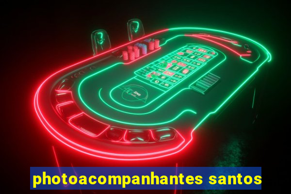 photoacompanhantes santos