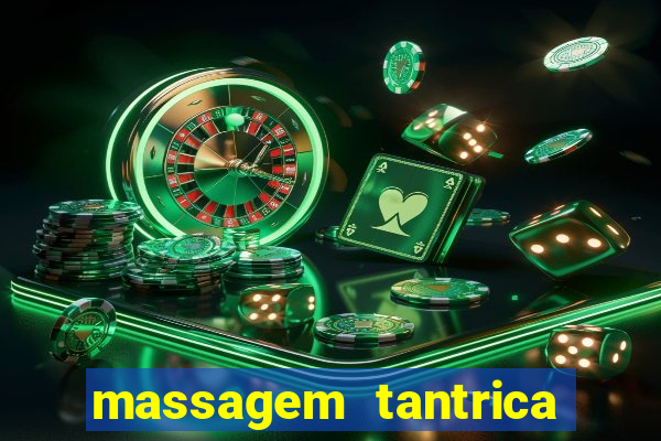 massagem tantrica porto alegre