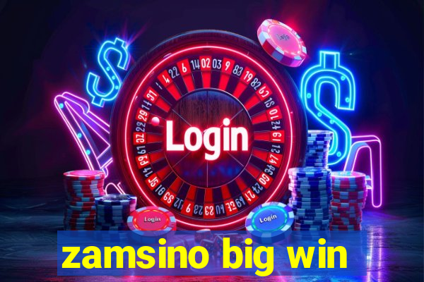 zamsino big win