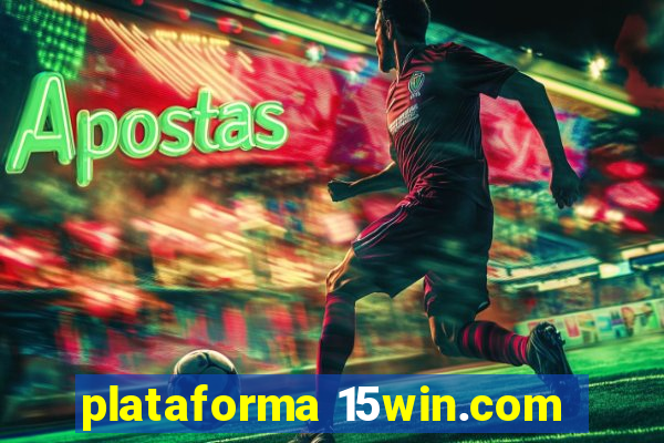 plataforma 15win.com