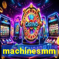 machinesmm