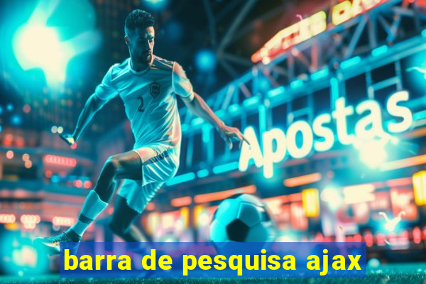 barra de pesquisa ajax