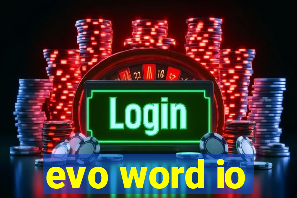 evo word io