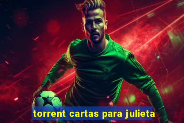 torrent cartas para julieta