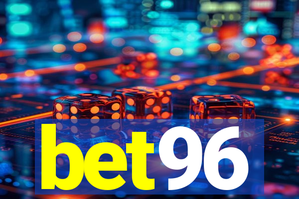 bet96