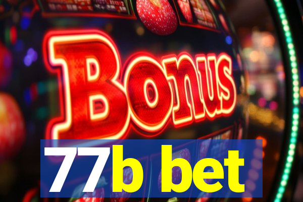 77b bet