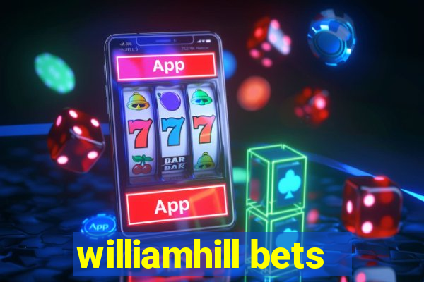 williamhill bets