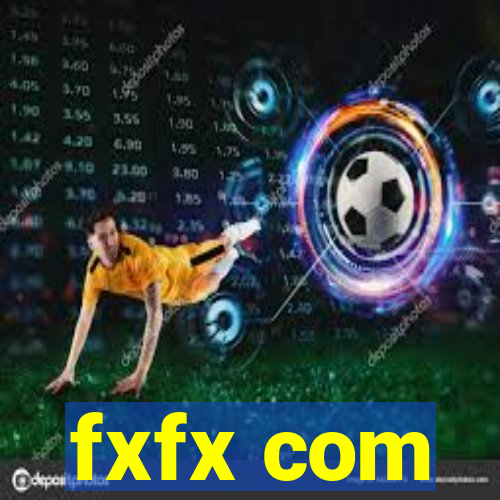 fxfx com