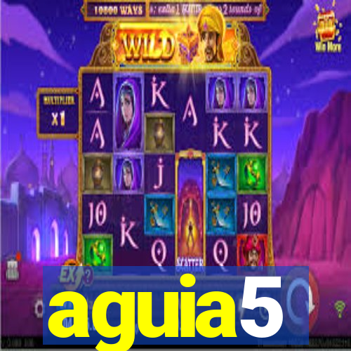 aguia5