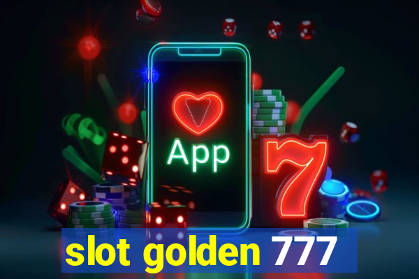 slot golden 777