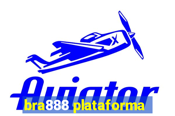 bra888 plataforma