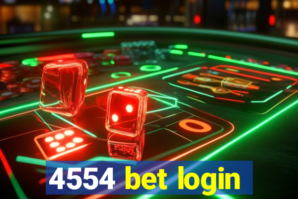 4554 bet login