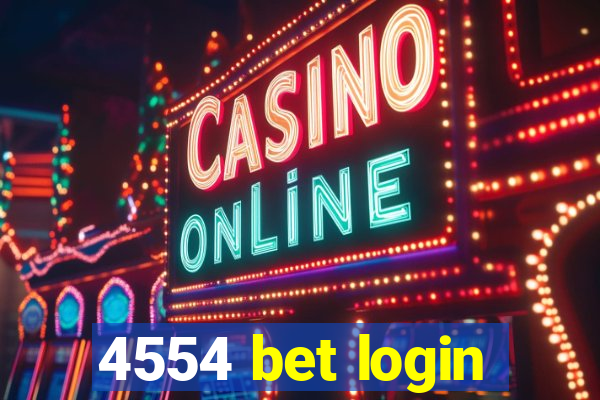 4554 bet login