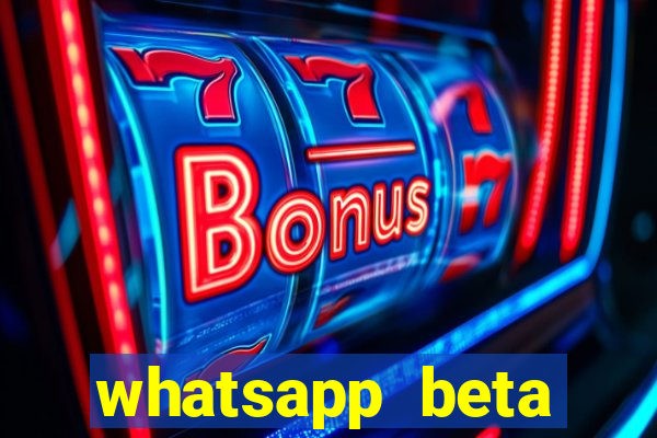 whatsapp beta 3.3.10 instalar