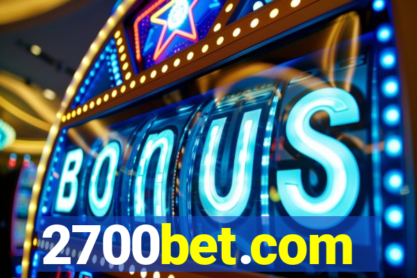 2700bet.com