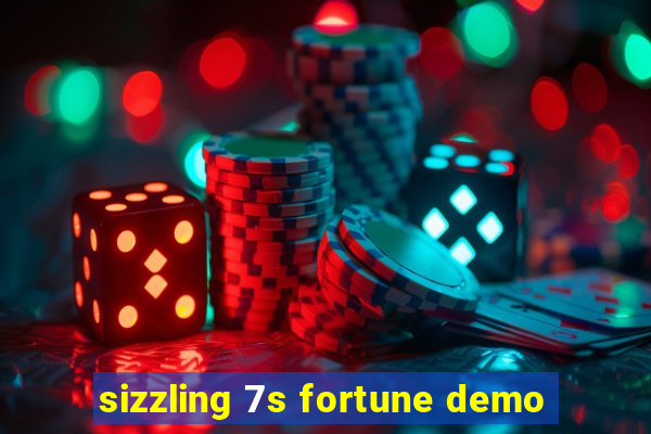 sizzling 7s fortune demo