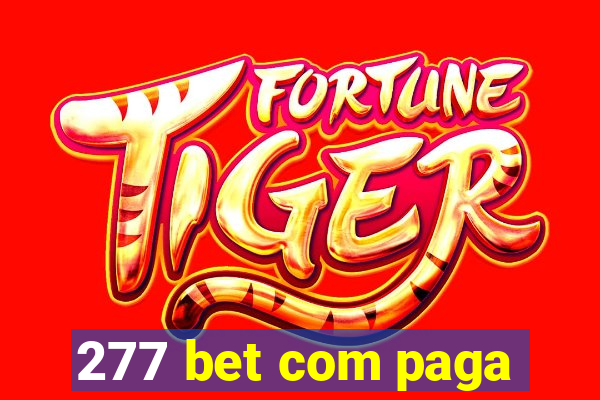 277 bet com paga