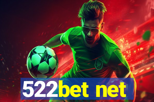 522bet net