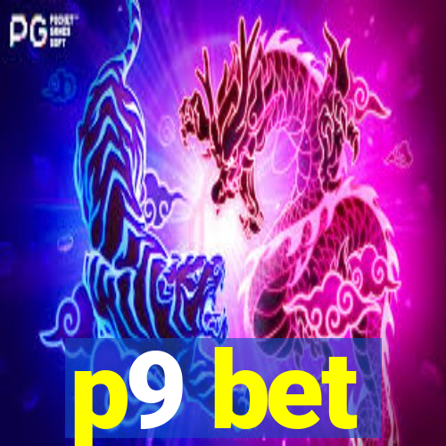 p9 bet