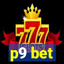 p9 bet