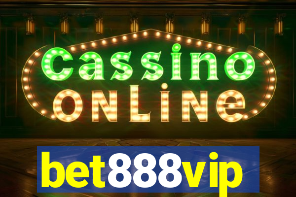 bet888vip