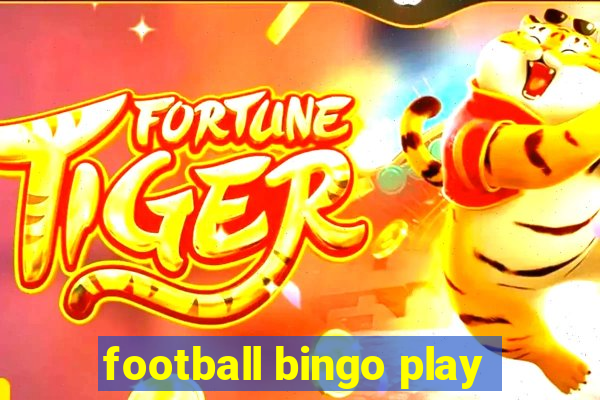 football bingo play