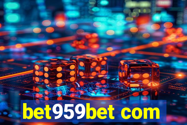 bet959bet com