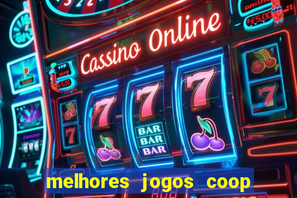 melhores jogos coop local pc