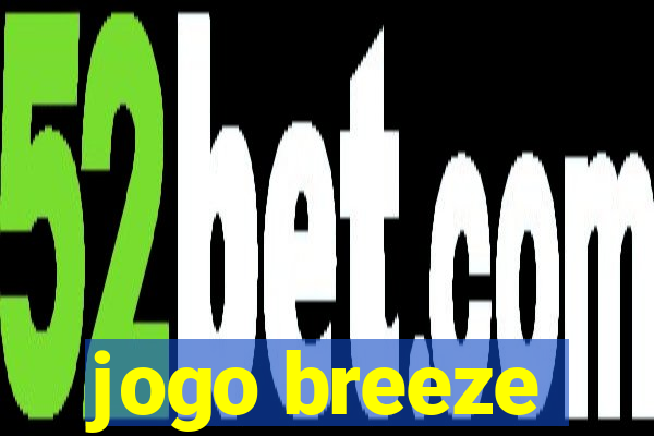 jogo breeze