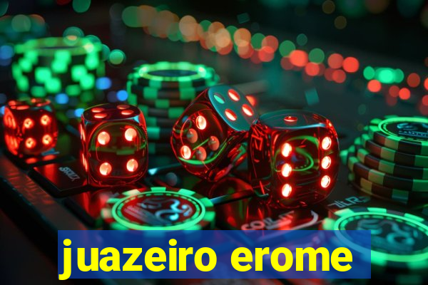 juazeiro erome