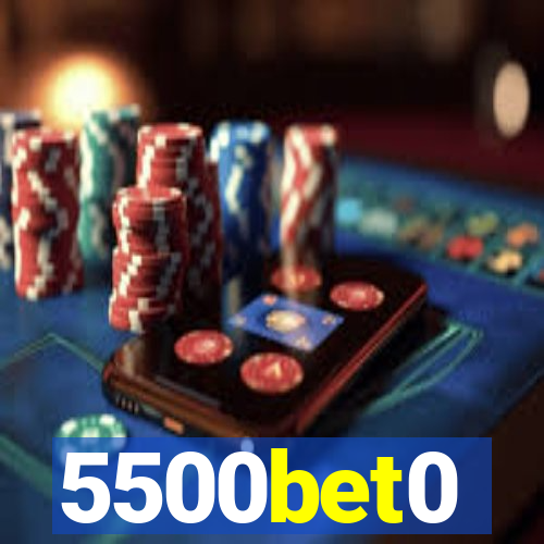 5500bet0