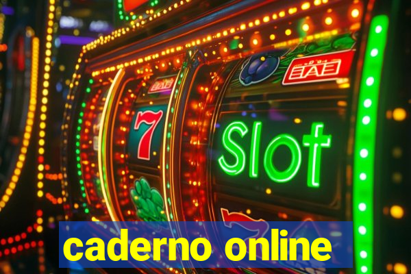 caderno online