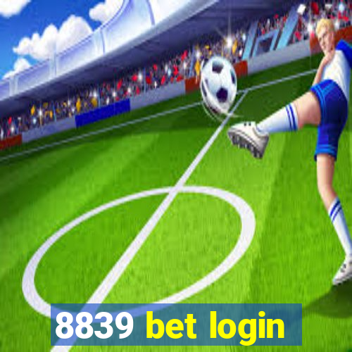 8839 bet login