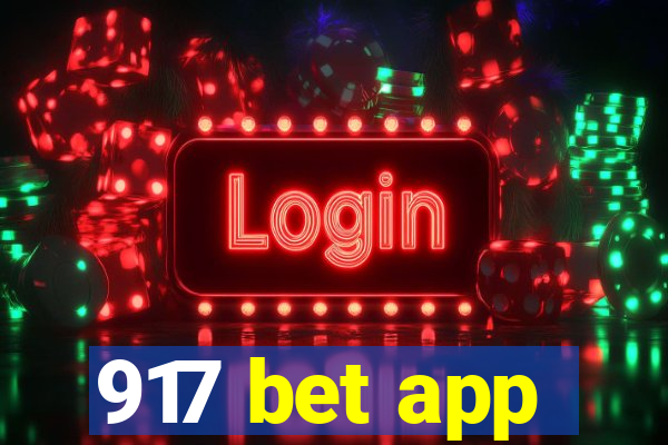 917 bet app