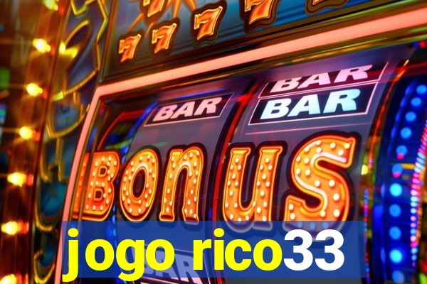 jogo rico33