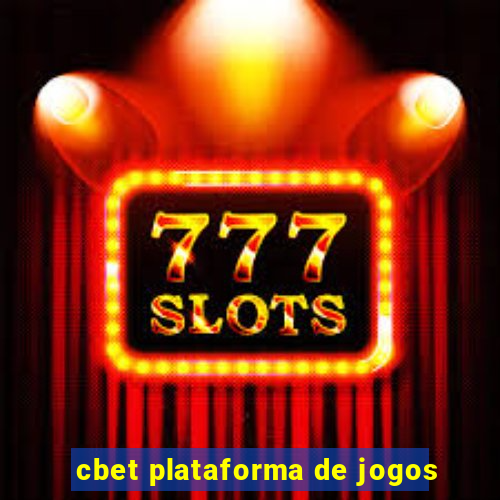 cbet plataforma de jogos