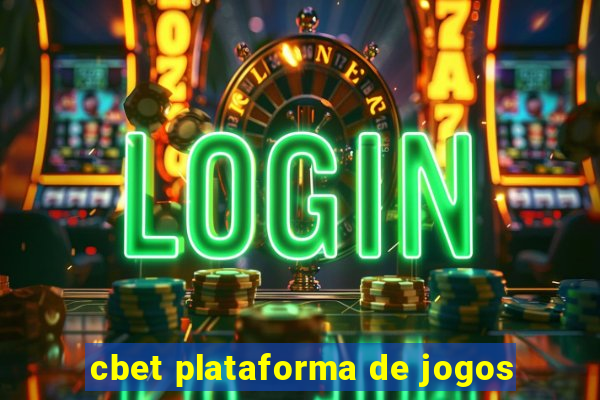 cbet plataforma de jogos