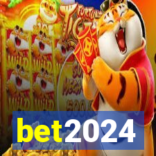 bet2024