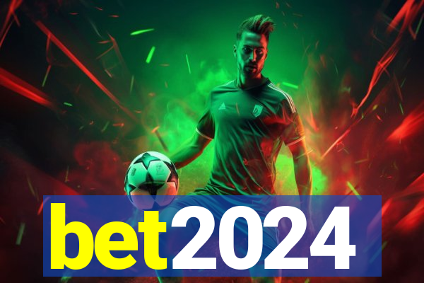 bet2024