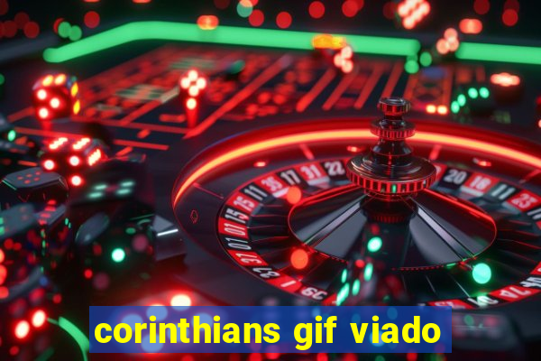 corinthians gif viado